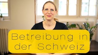 Betreibung in der Schweiz [upl. by Notnyw]