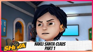 Shiva  शिवा  Episode 24 Part2  Nakli Santa Claus [upl. by Lowenstein]