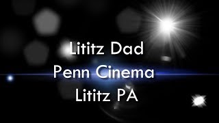 Penn Cinema Lititz PA [upl. by Abih267]