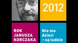 Janusz Korczak  prezentacja konkursowa [upl. by Ettenajna]