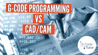 G Code Programming VS CADCAM [upl. by Attelrac]