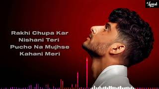 Pucho Na Mujhse Kahani Meri  Kaifi Khalil Lyrics Lyrical [upl. by Leunas874]