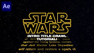 Star Wars Intro Title Crawl Effect  After Effects CC Tutorial 2020 [upl. by Anot]