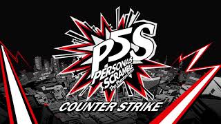 Counter Strike  Persona 5 Scramble The Phantom Strikers [upl. by Ahsitan]