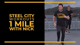 Steel City Workouts  1 Mile with Nick [upl. by Rednael]