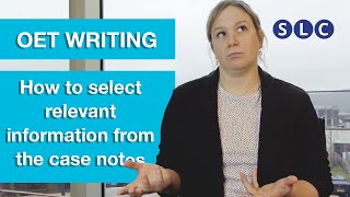 OET WRITING  Selecting relevant information from Case Notes [upl. by Amuh496]