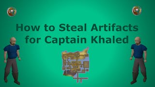 Quick Guide How to Steal Artifacts for Captain Khaled [upl. by Eniak]