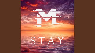 Stay [upl. by Mcevoy]