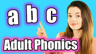 Adult Phonics English Alphabet Sounds ABC Pronunciation [upl. by Cristabel169]