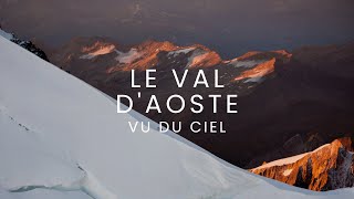 LE VAL DAOSTE VU DU CIEL FR Film complet [upl. by Occir]