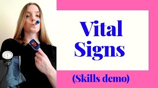 VITAL SIGNS SKILLS DEMO  Heart Rate Respiratory Rate Blood Pressure Pulse Ox Temperature [upl. by Aklam]