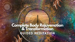 Complete Body Rejuvenation amp Transformation Guided Meditation The Desert Oasis [upl. by Azzil42]