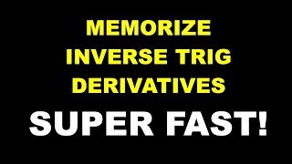 Tricks for Memorizing Inverse Trig Derivatives [upl. by Erna]