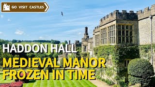 HADDON HALL – the most perfectly preserved Medieval house in England [upl. by Ahsirpac]