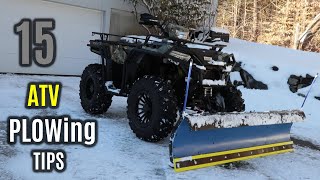 15 IMPORTANT ATV UTV SxS Plowing TIPS amp Tricks I Have Learned [upl. by Nets]