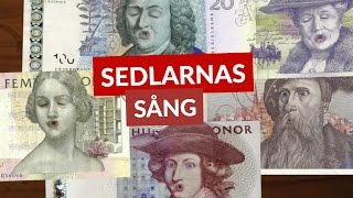 SEDLARNAS SÅNG [upl. by Myra]