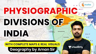 Physiographic Divisions of India  Indian Geography  By Aman Sir [upl. by Rramel454]