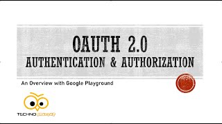 OAuth 20 Authentication and Authorization Google playground OAuth An Overview [upl. by Amalea]