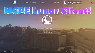 LUNAR CLIENT FOR MCPE Optifine Awesome UI and More [upl. by Atirak]