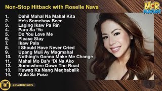 Roselle Nava OPM Hitback  MOR Playlist NonStop OPM Songs 2018 ♪ [upl. by Bainbridge322]