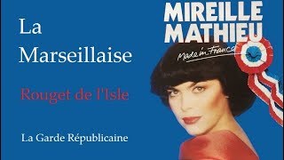 La Marseillaise – Mireille Mathieu [upl. by Siletotsira]