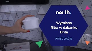 🛠️ Wymiana filtra wody w dzbanku brita  Northpl [upl. by Dhruv144]