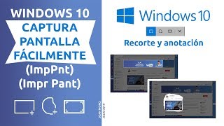 Windows 10 captura pantalla fácilmente 2019 [upl. by Cletus]