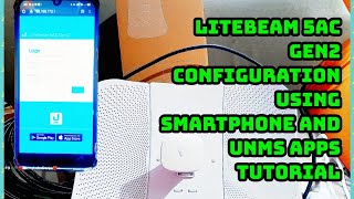 Litebeam 5Ac gen2 Configuration Using Smart Phone and UNMS appTutorial [upl. by Asenev]