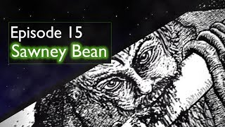 Sawney Bean  Episode 15  Simply Strange [upl. by Namyac]