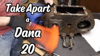 330  Dana 20 Disassembly [upl. by Marsden]