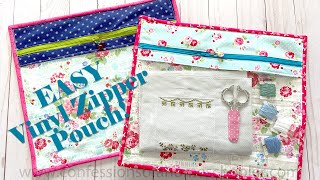 EASY Vinyl Zipper Pouch  Sewing Tutorial [upl. by Alliuqahs]