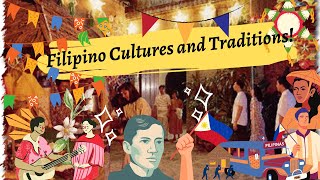 Cultures and Traditions of Filipinos Philippines [upl. by Rhea]