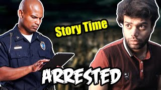 I Got Arrested Storytime [upl. by Eanel]