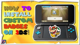 How To INSTALL CUSTOM BADGES On 3DS2DS For FREE [upl. by Gnirol]