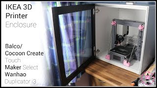 How to build a 3D Printer Enclosure out of IKEA furniture [upl. by Laryssa]