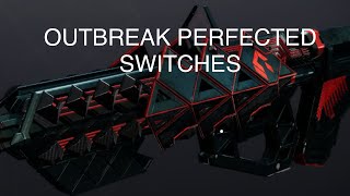 Outbreak perfected Switches [upl. by Nicolai]