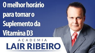 O melhor horário para tomar o Suplemento da Vitamina D3 [upl. by Lebaron]