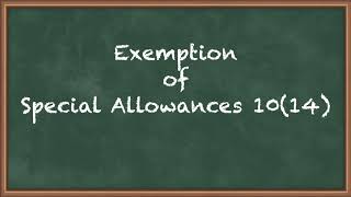 Exemption of Special allowances 10 14  Salaries  Direct Tax Laws and International Taxation [upl. by Letram]