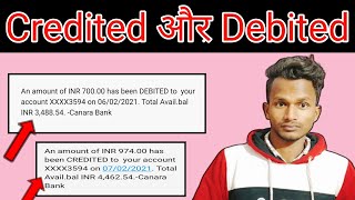 Credited और Debited ka matlab kya hota hai l What is Credited And Debited [upl. by Noitsirhc176]