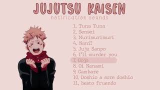 Jujutsu Kaisen Notification Sounds┃Free download with link [upl. by Aicella745]