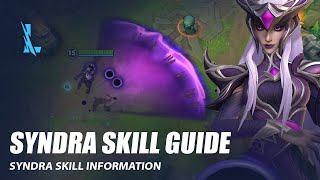 Syndra Skill Guide  Wild Rift [upl. by Ternan]