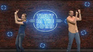 Trust in The Lord Proverbs 35  6 [upl. by Ball663]