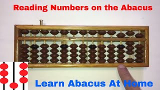 Lesson 1b  How to use the Abacus aka Soroban Reading Numbers on the Abacus [upl. by Ecallaw]