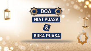 Belum Hafal Lihat Lagi Doa Niat Berpuasa dan Doa Buka Puasa selama Ramadan [upl. by Filmer143]