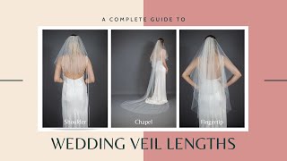 Wedding Veil Length Guide [upl. by Eedak366]