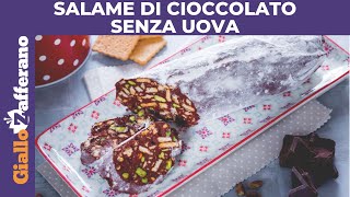 SALAME DI CIOCCOLATO SENZA UOVA [upl. by Bj]