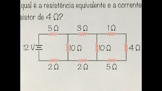 FBNET  Ed EXTRA  A resistência EQUIVALENTE e a corrente que passa no último resistor [upl. by Isle]