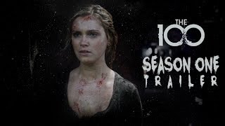 The 100  Season 1 Trailer [upl. by Nonnahsed]