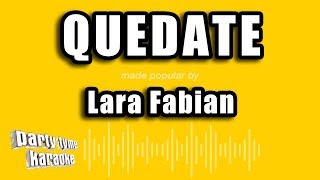 Lara Fabian  Quedate Versión Karaoke [upl. by Westphal590]