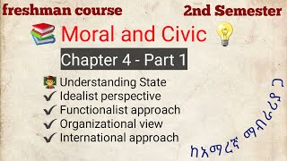 Moral and Civic  Chapter 4 Part 1  State Idealist perspective Functionalist International [upl. by Yoreel]